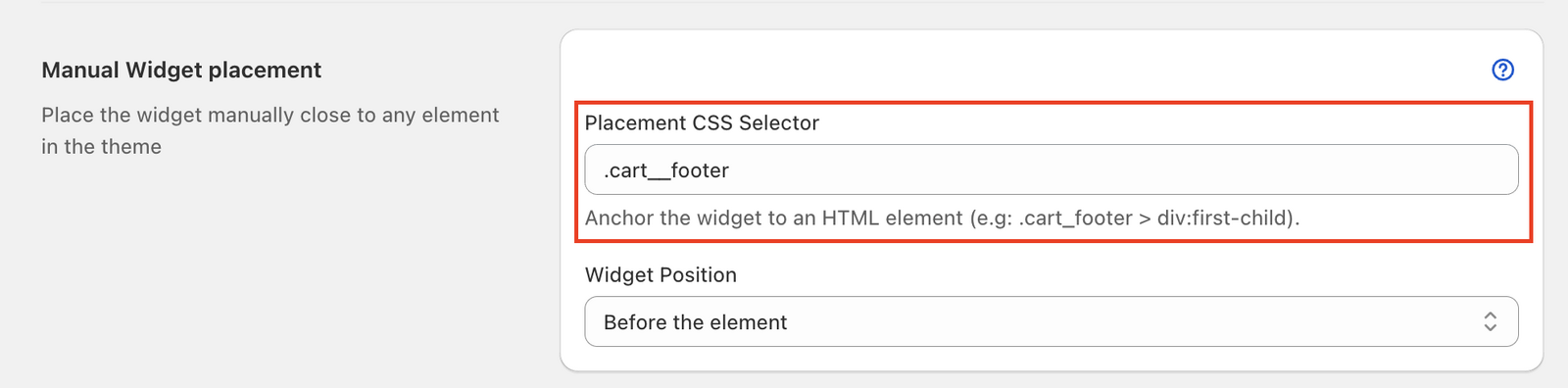 Shows the widget placement configuration screen with CSS selector input field