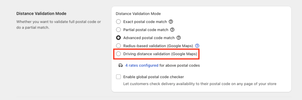 Shows the Distance Validation Mode section with the Driving distance validation (Google Maps) option highlighted